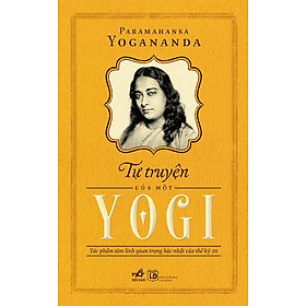 Hình ảnh Tự Truyện Của Một Yogi