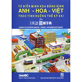 Nơi bán Từ Điển Minh Họa Bằng Hình Anh - Hoa -Việt Theo Tình Huống Thế Kỷ XXI (Kèm CD) - Giá Từ -1đ