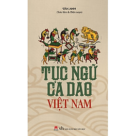 Tục Ngữ Ca Dao Việt Nam