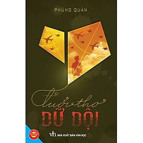 Nơi bán Tuổi Thơ Dữ Dội (Đinh Tị) - Giá Từ -1đ