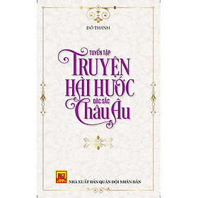 Tuyển Tập Truyện Hài Hước Đặc Sắc Châu Âu