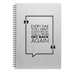 Sổ Typo EVERY DAY YOU WAIT