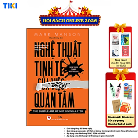 Sách Nghệ Thuật Tinh Tế Của Việc Đếch Quan Tâm (Tái Bản)