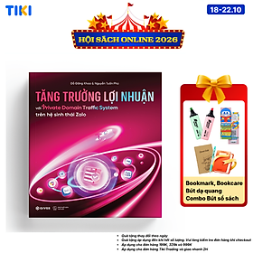 Sách Tăng Trưởng Lợi Nhuận Với Private Domain Traffic System Trên Hệ Sinh Thái Za..lo