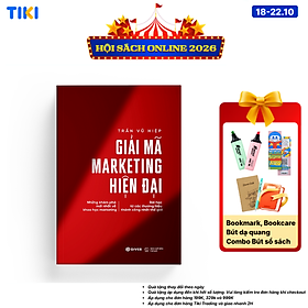 Sách Giải Mã Marketing Hiện Đại - Những Khám Phá Mới Nhất Về Khoa Học Marketing Bài Học Từ Các Thương Hiệu Thành Công Nhất Thế Giới