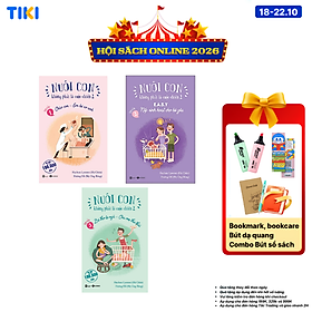 Combo 3 Cuốn Bộ Sách: Nuôi Con Không Phải Là Cuộc Chiến 2