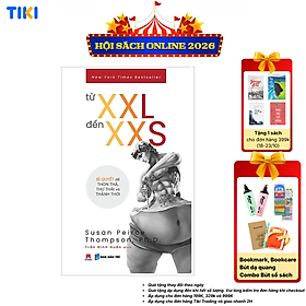 Sách Từ XXL Đến XXS - Bí Quyết Để Thon Thả, Thư Thái Và Thảnh Thơi