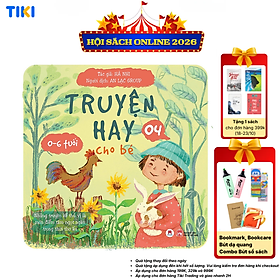 Truyện hay cho bé 0-6 tuổi - Tập 4