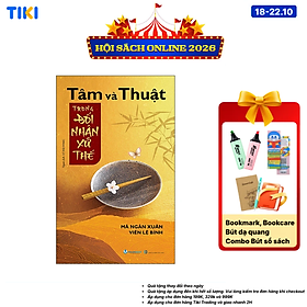 Sách Tâm Và Thuật Trong Đối Nhân Xử Thế - Tái Bản