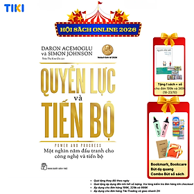 Quyền lực và tiến bộ Một nghìn năm đấu tranh cho công nghệ và tiến bộ