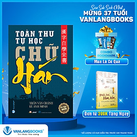 Toàn Thư Tự Học Chữ Hán