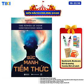 Sách Sức Mạnh Tiềm Thức: The Power Of Your Subconscious Mind