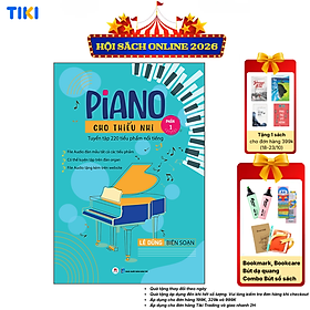 Sách Piano cho thiếu nhi - Tuyển tập 220 tiểu phẩm nổi tiếng (Phần 1) - File audio đàn mẫu tất cả các tiểu phẩm - Có thể luyện tập trên đàn organ - File audio tặng kèm trên website