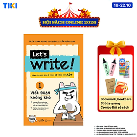 Sách Let’s Write! – Viết Đoạn Không Khó (Tập 1 – Cơ Bản)