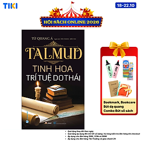 Sách TalMud - Tinh Hoa Trí Tuệ Do Thái (Tái Bản)