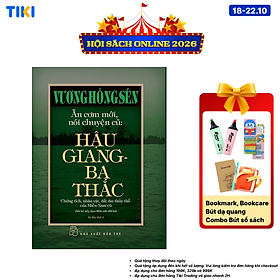 Sách Vương Hồng Sển - Hậu Giang - Ba Thắc (Bìa cứng)
