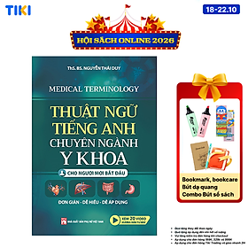 Sách Thuật Ngữ Tiếng Anh Chuyên Ngành Y khoa Cho Người Mới Bắt Đầu