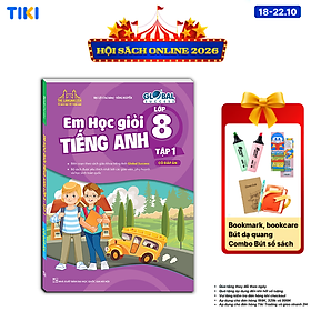 Sách GLOBAL SUCCESS - EM HỌC GIỎI TIẾNG ANH LỚP 8 Tập 1 (Có đáp án)