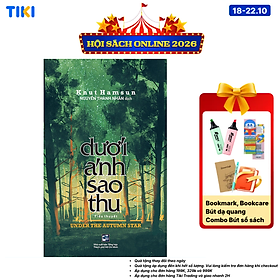 Sách Dưới Ánh Sao Thu - Tiểu Thuyết