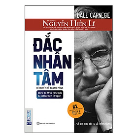 Sách Đắc Nhân Tâm - Bản Dịch Gốc Từ Nguyễn Hiến Lê (Tặng Kèm Audio Book)
