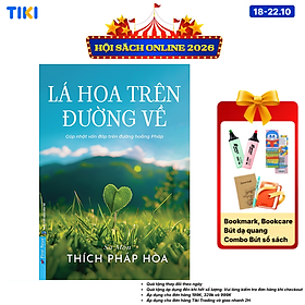 Sách - Lá Hoa Trên Đường Về - Sa Môn Thích Pháp Hoà - Tặng Kèm Bookmark Lá Bồ Đề Random 1 Trong 3 Mẫu + Bookmark + Postcard