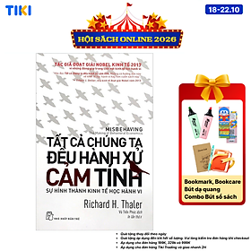 Sách Tất Cả Chúng Ta Đều Hành Xử Cảm Tính (Tái Bản)