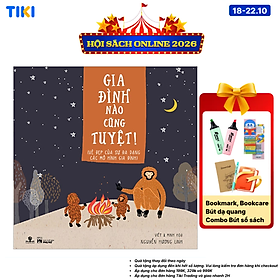 Sách Gia Đình Nào Cũng Tuyệt!