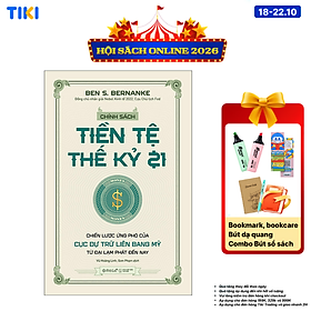 Chính Sách Tiền Tệ Thế Kỷ 21