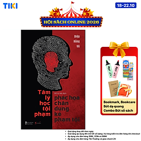 Sách Tâm Lý Học - Phác Họa Chân Dung Kẻ Phạm Tội