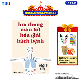 Sách Lưu Thông Máu Tốt Hóa Giải Bách Bệnh