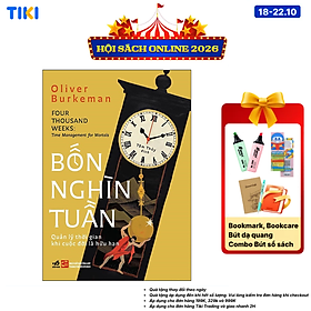 Sách Bốn nghìn tuần - Quản lý thời gian khi cuộc đời là hữu hạn