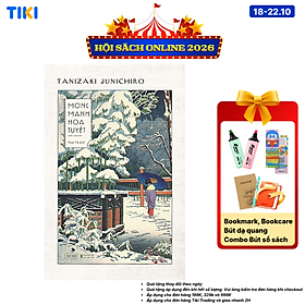 Mong Manh Hoa Tuyết - Tanizaki Junichiro