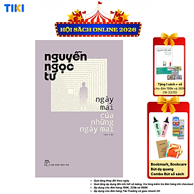 Sách Nguyễn Ngọc Tư. Ngày mai của những ngày mai