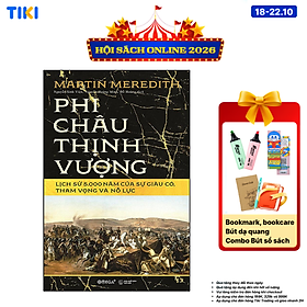Sách Phi Châu Thịnh Vượng - Lịch Sử 5.000 Năm Của Sự Giàu Có, Tham Vọng Và Nỗ Lực
