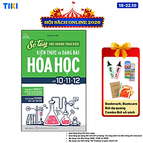 Sách Sổ Tay Học Nhanh Toàn Diện Kiến Thức Và Dạng Bài Hóa Học Lớp 10 - 11 - 12