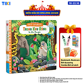 Sách Tương Tác - Sách Chuyển Động - First Explorers - In The Jungle - Trong Khu Rừng