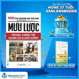 Mưu Lược Trong Chính Trị Quân Sự & Đời Sống