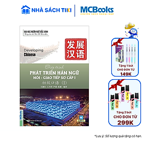 Sách Giáo Trình Phát Triển Hán Ngữ Nói - Giao Tiếp Sơ Cấp 1
