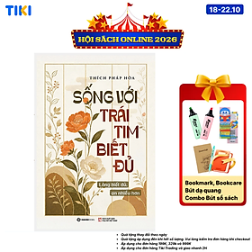 Bộ Sách Sống Với Trái Tim Biết Đủ + Ơn Nghĩa Sinh Thành - Thầy Pháp Hòa