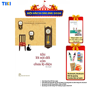 KHI LỜI NÓI DỐI CÒN CHƯA LỘ DIỆN - Toshikazu Kawaguchi – Khuê Tú dịch – NXB Trẻ