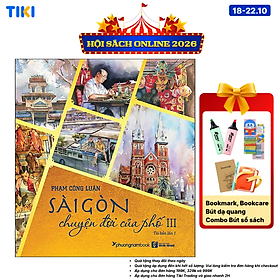 Sách Sài Gòn Chuyện Đời Của Phố - Tập 3 (Bìa Mềm)(Tái Bản)