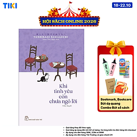 Sách Khi tình yêu còn chưa ngỏ lời - Toshikazu Kawaguchi – NXB Trẻ