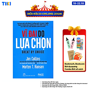 Sách Vĩ Đại Do Lựa Chọn (Tái Bản)