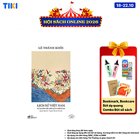 Sách Lịch Sử Việt Nam Từ Nguồn Gốc Đến Giữa Thế Kỷ XX - Ấn Bản Đặc Biệt 20 Năm Thành Lập Nhã Nam - Bìa Cứng