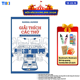 Sách Giải Thích Các Thứ - Nói Đơn Giản Về Những Thứ Phức Tạp