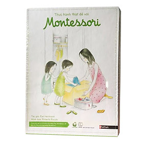 Thực Hành Thật Dễ Với Montessori (Bộ 8 Cuốn)