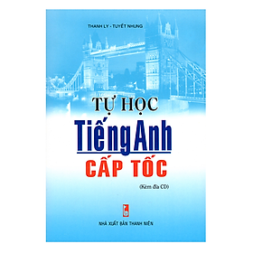 Tự Học Tiếng Anh Cấp Tốc (Kèm CD)