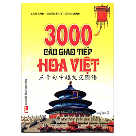 3000 Câu Giao Tiếp Hoa Việt (Kèm CD)