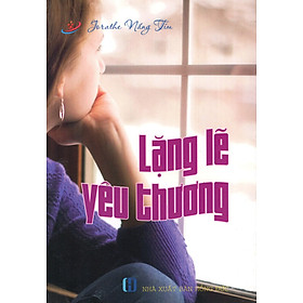 Lặng Lẽ Yêu Thương