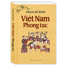 Việt Nam Phong Tục (Tái Bản)